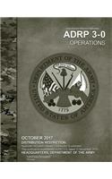 Army Doctrine Reference Publication ADRP 3-0 Operational October 2017