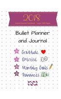 2018 Bullet Journal & Planner - Dotted Journal Notebook - Large; 300 Pages