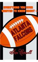 Everything You Ever Wanted to Know About Atlanta Falcons