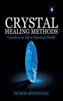 Crystal Healing Methods