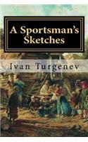 A Sportsman's Sketches