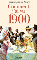 Comment J AI Vu 1900