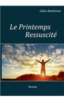 Le Printemps Ressuscité