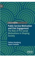 Public Service Motivation and Civic Engagement