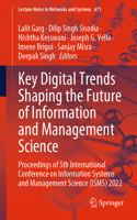 Key Digital Trends Shaping the Future of Information and Management Science