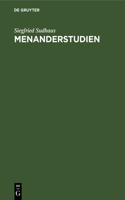 Menanderstudien