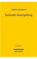 Rationale Gesetzgebung