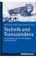 Technik Und Transzendenz: Zum Verhaltnis Von Technik, Religion Und Gesellschaft