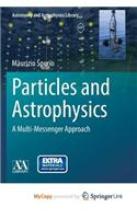 Particles and Astrophysics