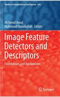 Image Feature Detectors and Descriptors