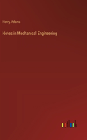 Notes in Mechanical Engineering