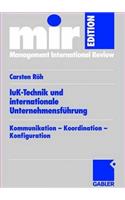 Iuk-Technik Und Internationale Unternehmensführung