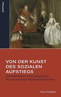 Von Der Kunst Des Sozialen Aufstiegs