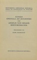 Gunzo, Epistola Ad Augienses / Anselm Von Besate, Rhetorimachia