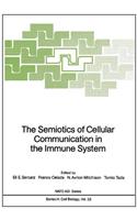 The Semiotics of Cellular Communication in the Immune System