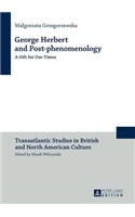 George Herbert and Post-phenomenology