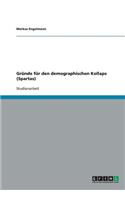 Gründe für den demographischen Kollaps (Spartas): (German)