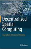 Decentralized Spatial Computing