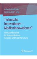 Technische Innovationen - Medieninnovationen?