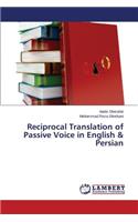 Reciprocal Translation of Passive Voice in English & Persian