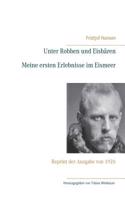 Unter Robben und Eisbären. Meine ersten Erlebnisse im Eismeer