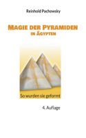 Magie der Pyramiden in Ägypten