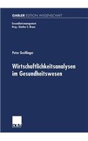 Wirtschaftlichkeitsanalysen Im Gesundheitswesen