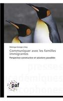 Communiquer Avec Les Familles Immigrantes