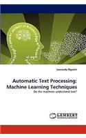 Automatic Text Processing: Machine Learning Techniques