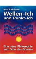 Wellen-Ich und Punkt-Ich