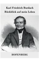 Rückblick auf mein Leben