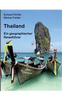 Thailand - Ein geographischer Reiseführer: (German)