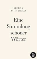 Eine Sammlung schoner Worter