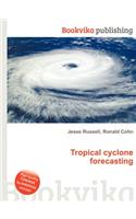 Tropical Cyclone Forecasting: (English)