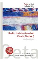Radio Invicta (London Pirate Station)