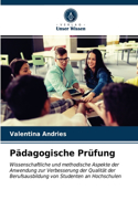Pädagogische Prüfung