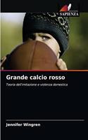 Grande calcio rosso