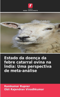 Estado da doença da febre catarral ovina na Índia