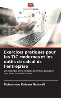 Exercices pratiques pour les TIC modernes et les outils de calcul de l'entreprise