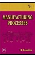 Manufacturing Processes
