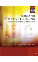 Subband Adaptive Filtering Theory and implementaion