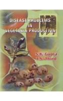 Disease Problems in Vegetable Production