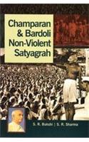 Champaran & Bardoli Non-Violent Satyagrah