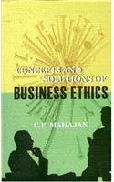 Concepts And Solutions Of Business Ethics