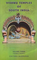 Vishnu temples of south india Volume three (Tamil Nadu)