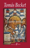 Tomas Becket. El santo politico