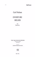 Helios Overture Full Score: Carl Nielsen Collected Works Section II: Vol. 7, Part 4