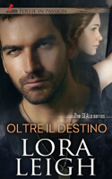 Oltre il Destino