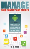 Manage Your Content and Devices