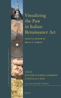 Visualizing the Past in Italian Renaissance Art